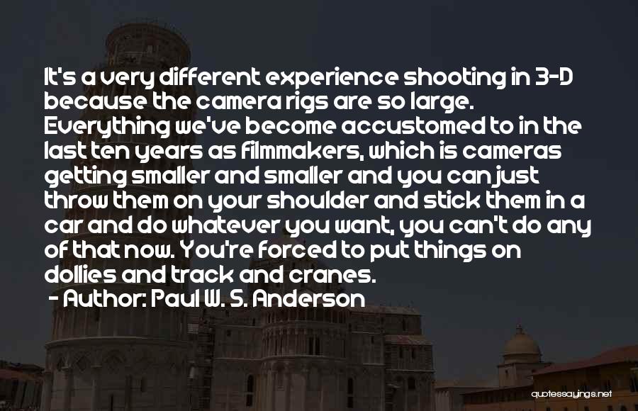 Paul W. S. Anderson Quotes 1108125