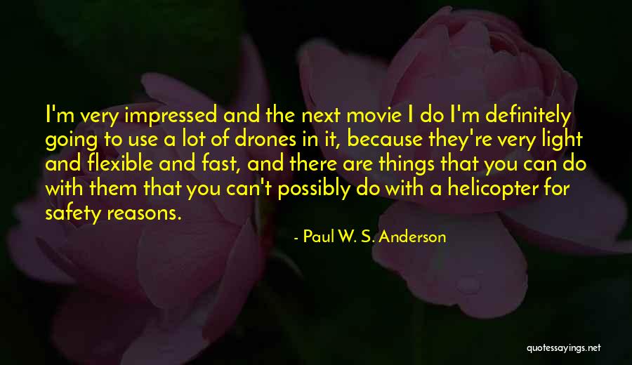 Paul W. S. Anderson Quotes 1410960 Paul W. S. Anderson Quotes 1410960