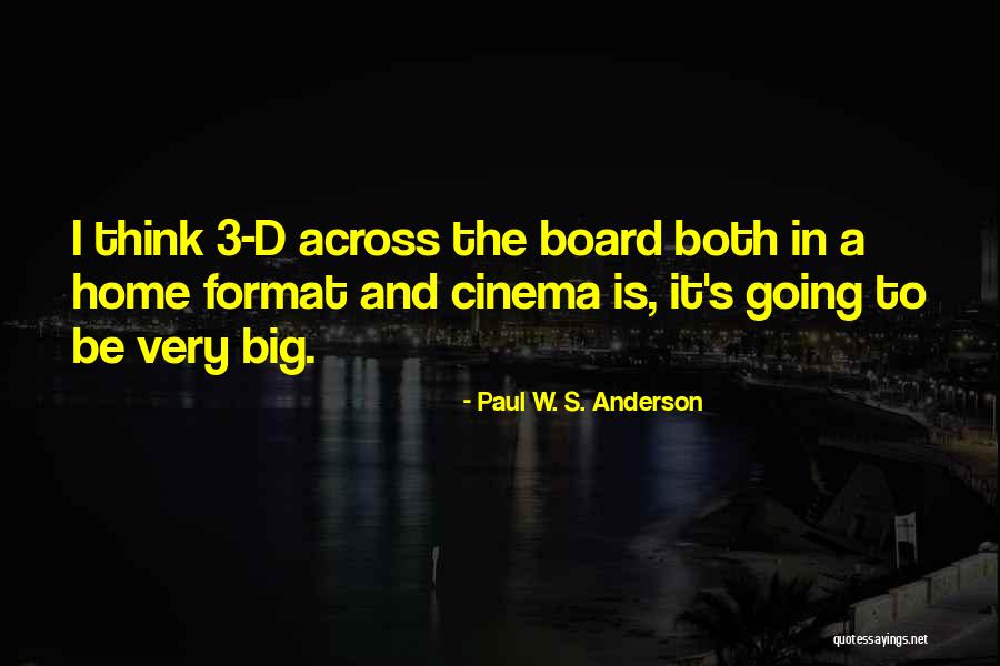 Paul W. S. Anderson Quotes 1626464