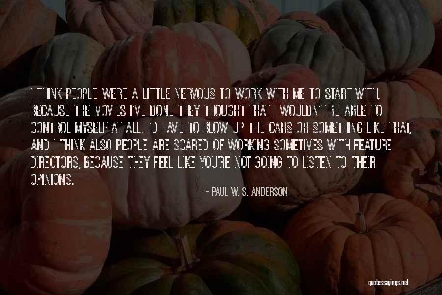 Paul W. S. Anderson Quotes 1627685 Paul W. S. Anderson Quotes 1627685