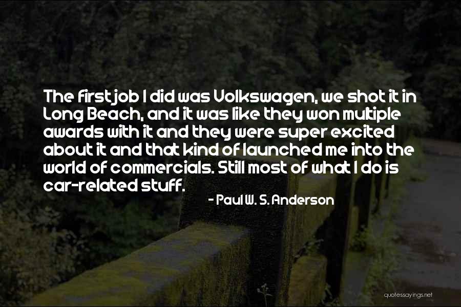 Paul W. S. Anderson Quotes 1753957 Paul W. S. Anderson Quotes 1753957