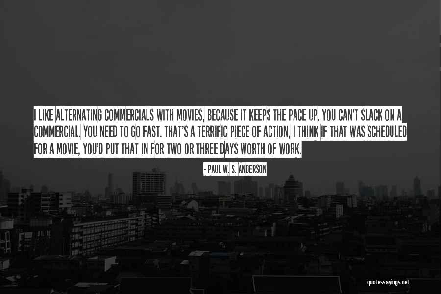 Paul W. S. Anderson Quotes 1977967 Paul W. S. Anderson Quotes 1977967