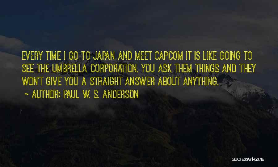 Paul W. S. Anderson Quotes 2221646