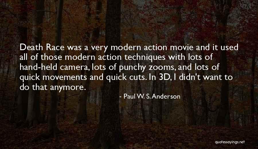 Paul W. S. Anderson Quotes 284159 Paul W. S. Anderson Quotes 284159