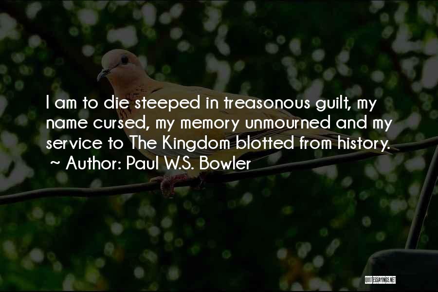 Paul W.S. Bowler Quotes 960724