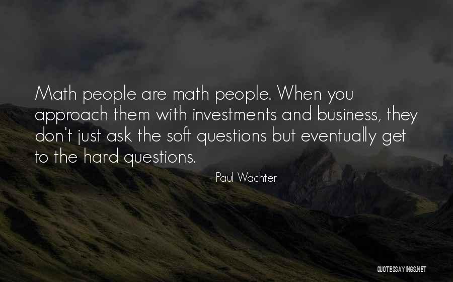 Paul Wachter Quotes 790773