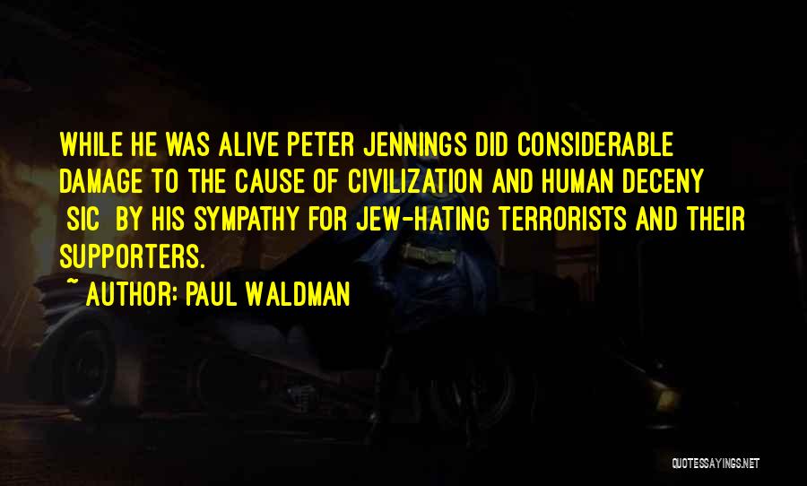 Paul Waldman Quotes 141755