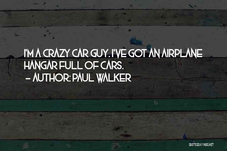 Paul Walker Quotes 1042055