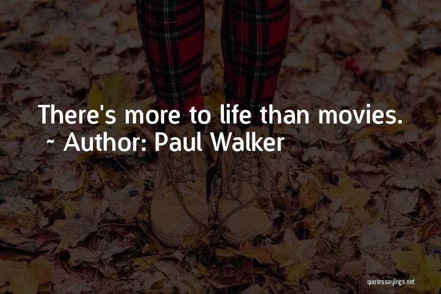 Paul Walker Quotes 1087293