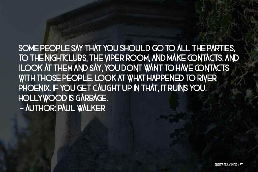 Paul Walker Quotes 1978961