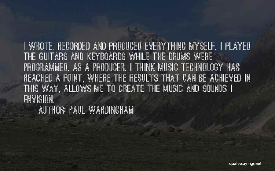 Paul Wardingham Quotes 1113373