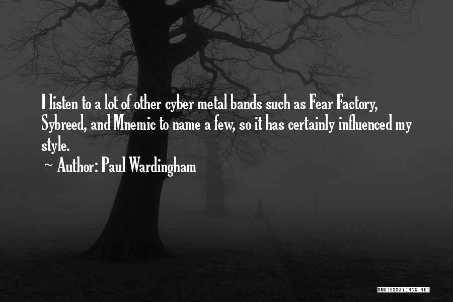 Paul Wardingham Quotes 437849