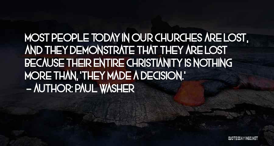 Paul Washer Quotes 1054434