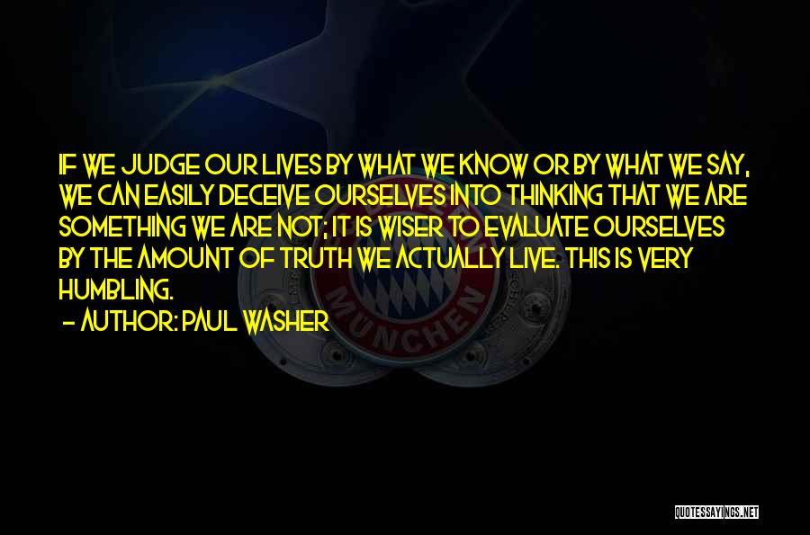 Paul Washer Quotes 117763