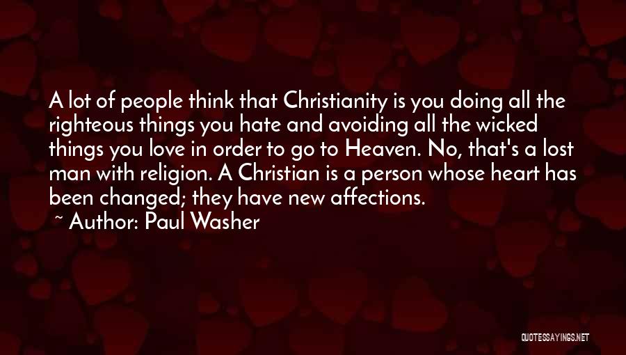 Paul Washer Quotes 1303394