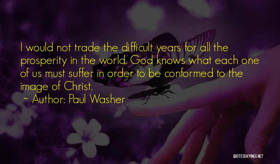 Paul Washer Quotes 196503