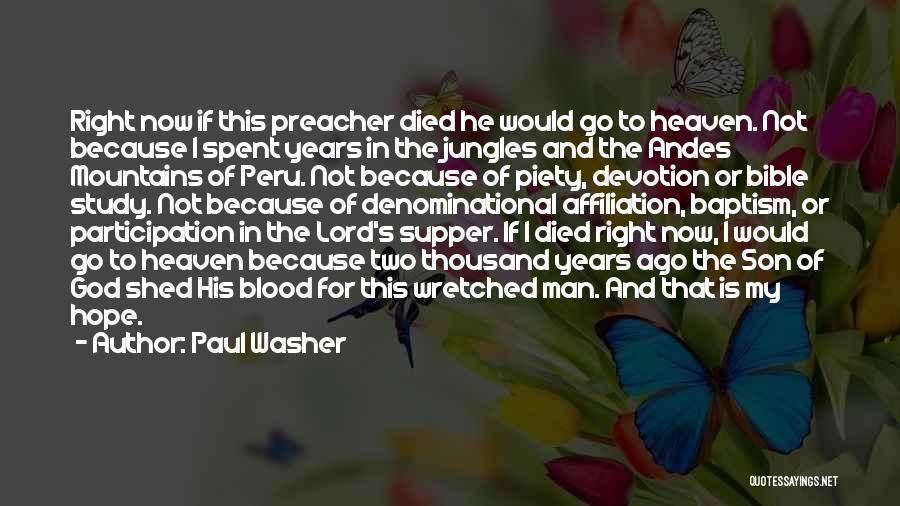 Paul Washer Quotes 1975404