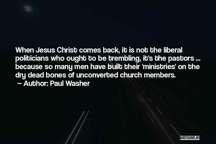 Paul Washer Quotes 2088194