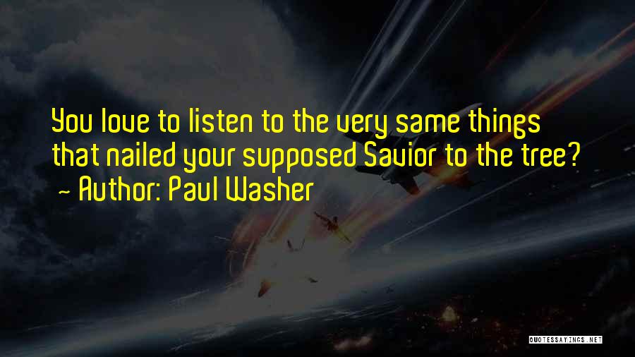 Paul Washer Quotes 2141319