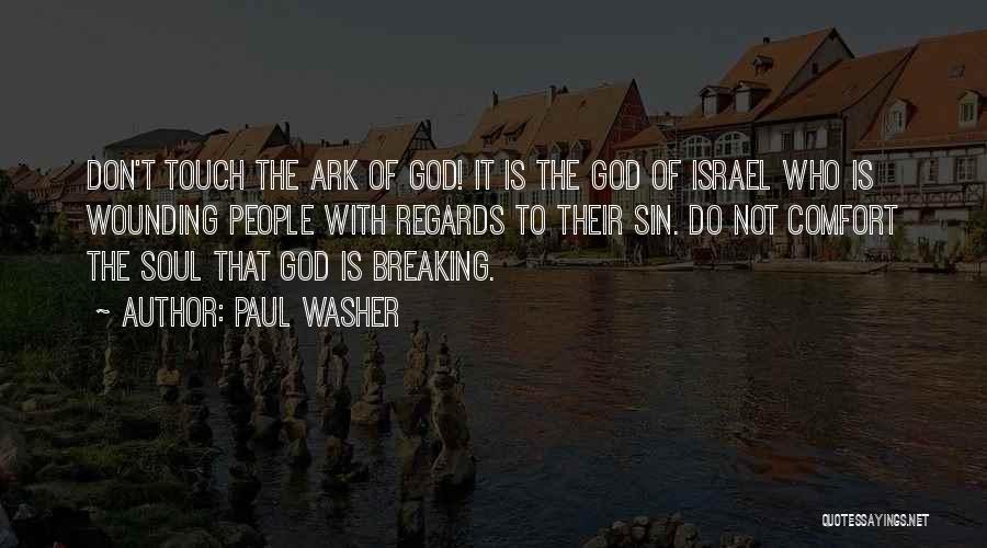 Paul Washer Quotes 421854