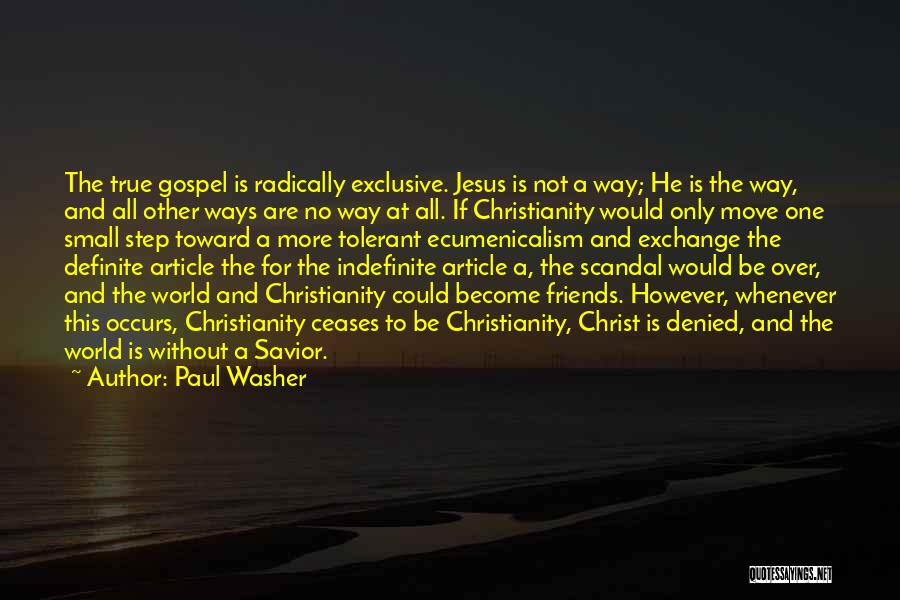 Paul Washer Quotes 647363