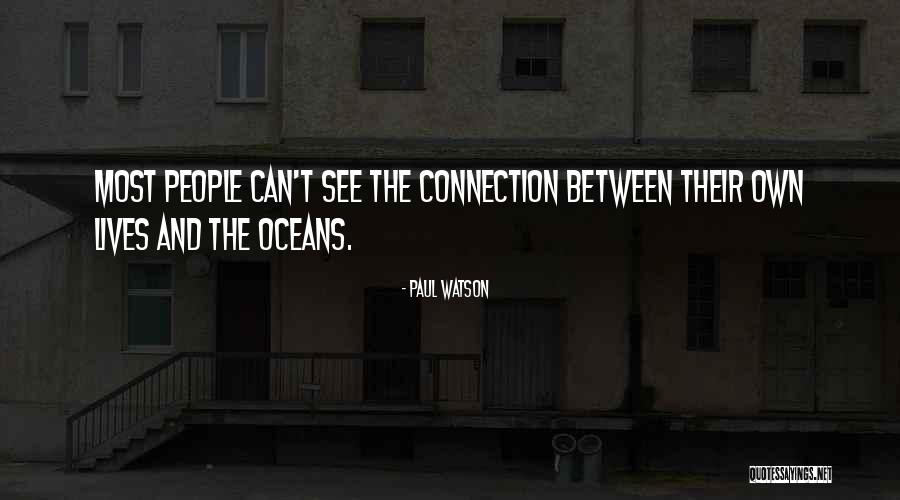 Paul Watson Quotes 1193029