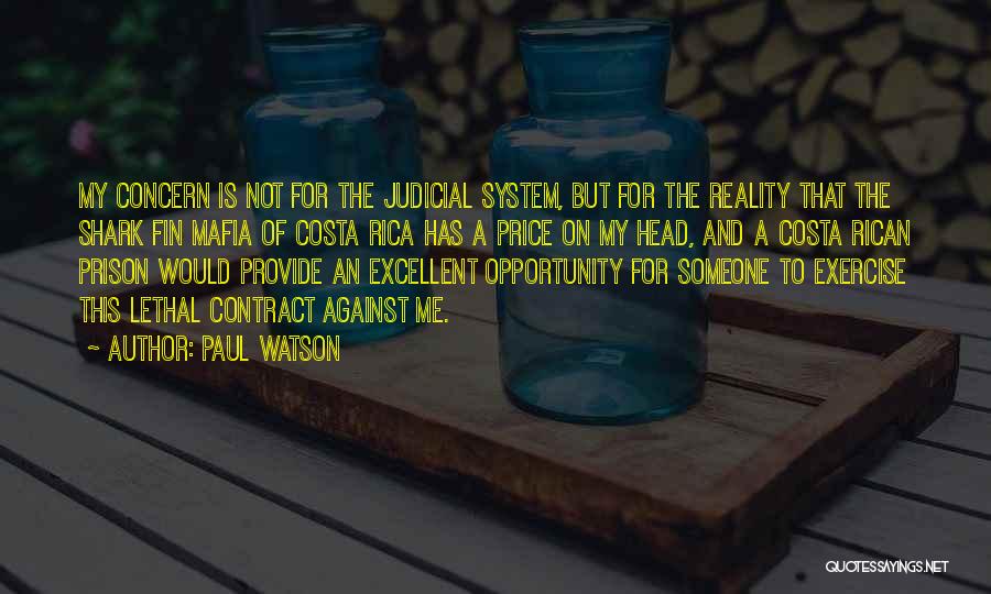 Paul Watson Quotes 1694252