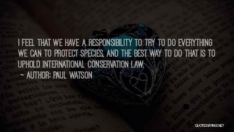 Paul Watson Quotes 1899093