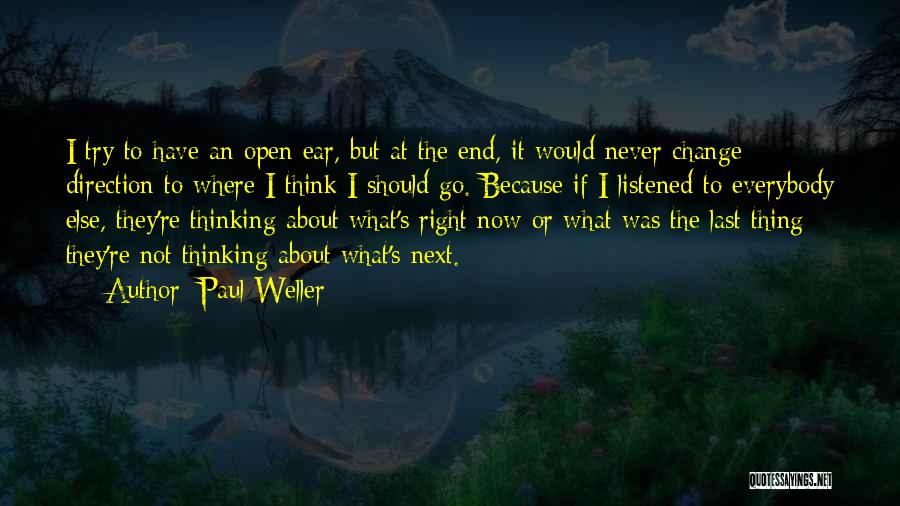 Paul Weller Quotes 1192288