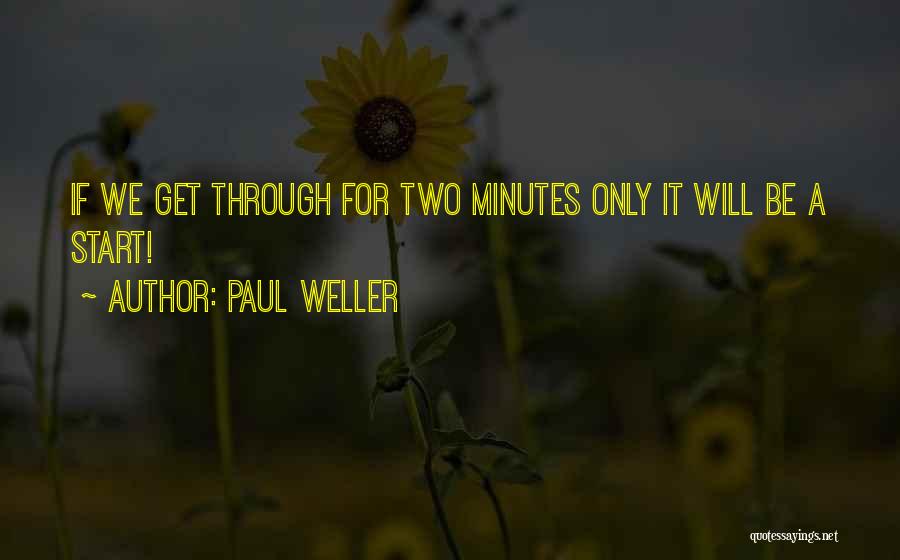 Paul Weller Quotes 1350710