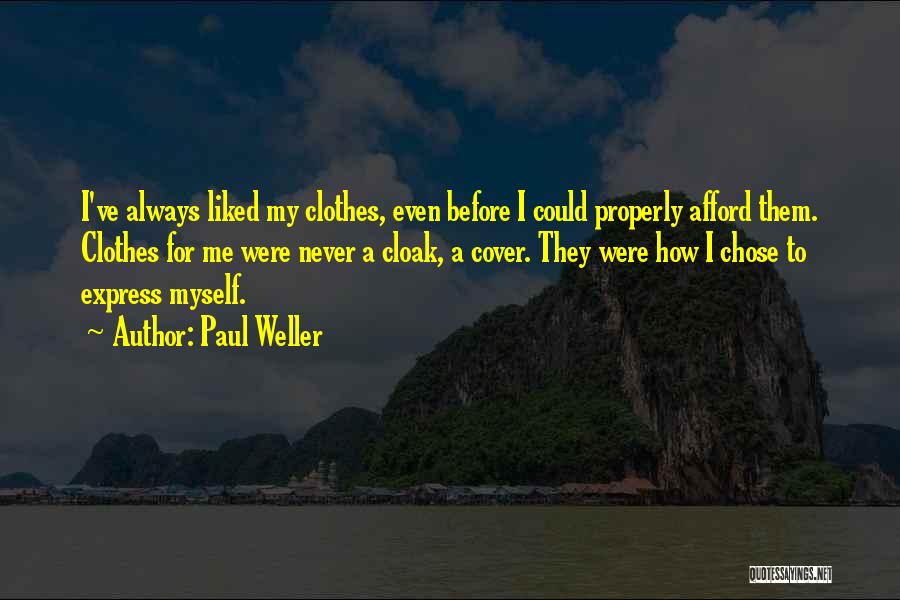 Paul Weller Quotes 1405504