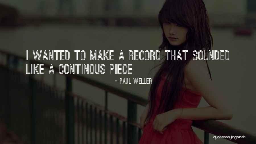 Paul Weller Quotes 147247 Paul Weller Quotes 147247