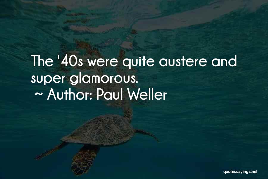 Paul Weller Quotes 2247725