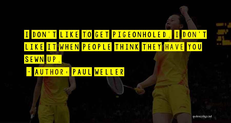 Paul Weller Quotes 254730