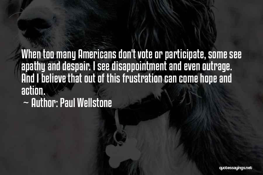 Paul Wellstone Quotes 1348603