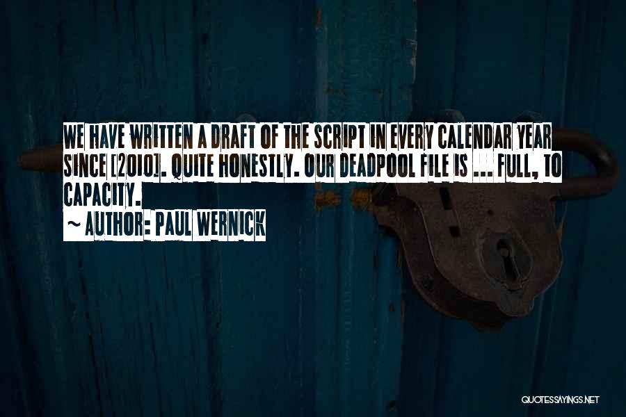 Paul Wernick Quotes 1745092