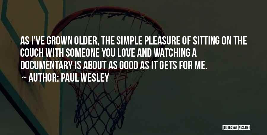 Paul Wesley Quotes 1858795