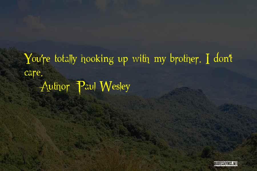 Paul Wesley Quotes 2245222