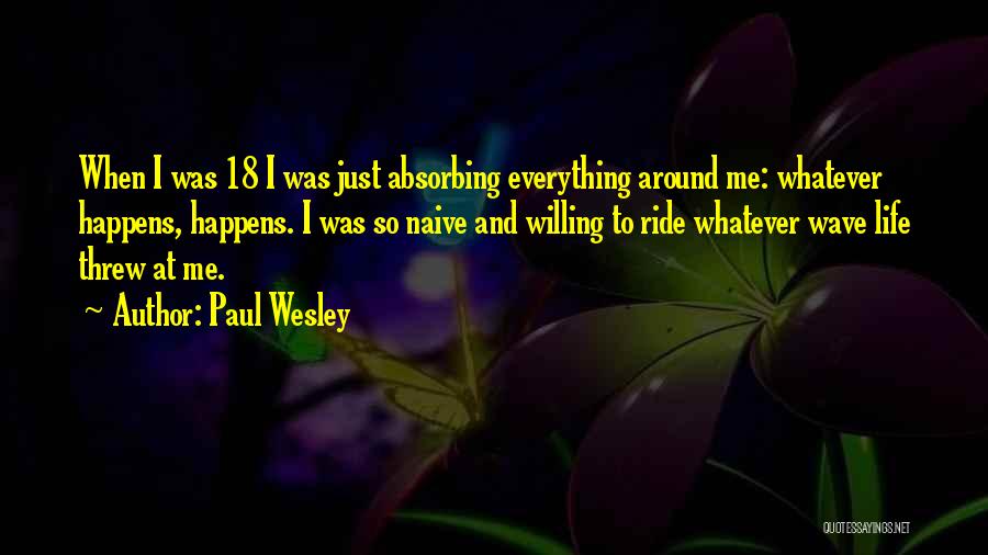 Paul Wesley Quotes 347436