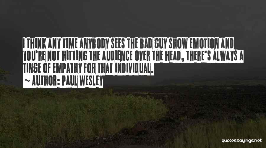 Paul Wesley Quotes 853111