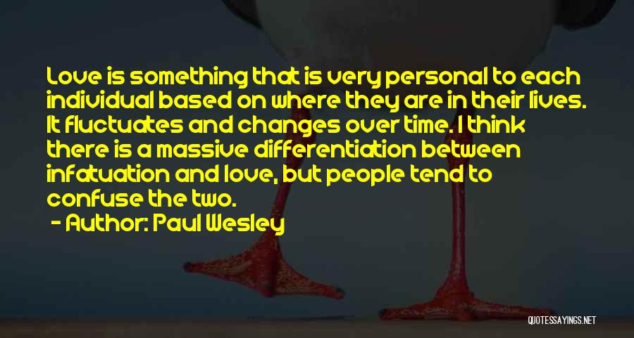 Paul Wesley Quotes 909714