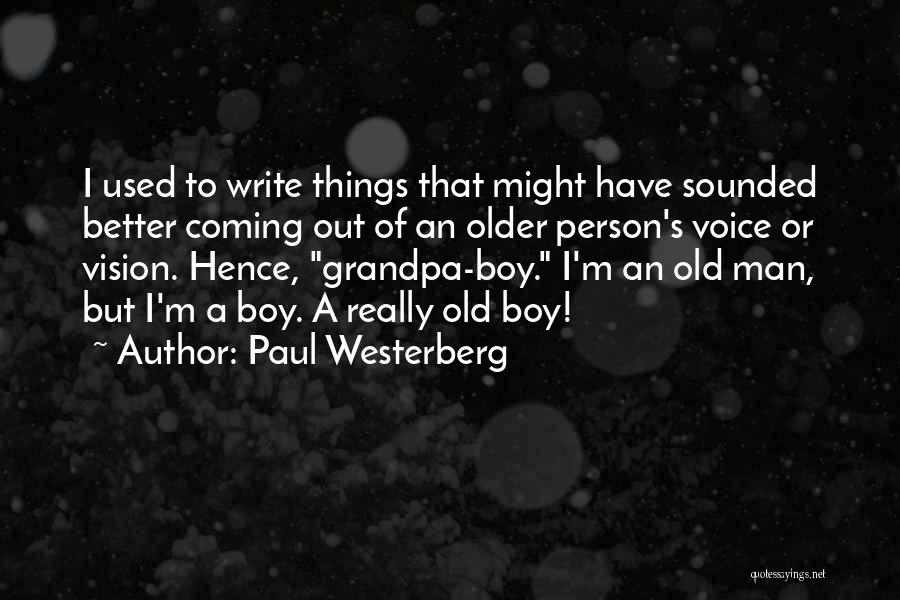 Paul Westerberg Quotes 1275325