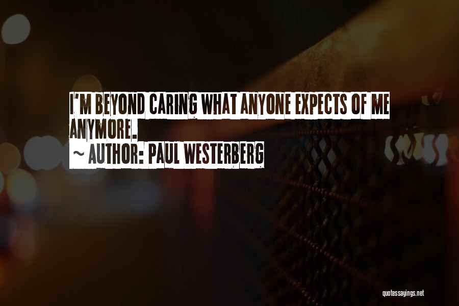 Paul Westerberg Quotes 1536867