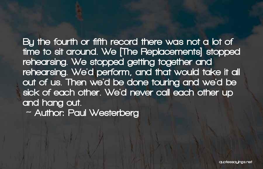 Paul Westerberg Quotes 1538365