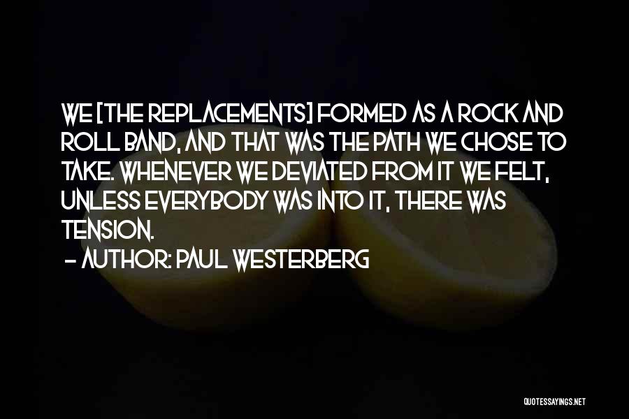 Paul Westerberg Quotes 198359
