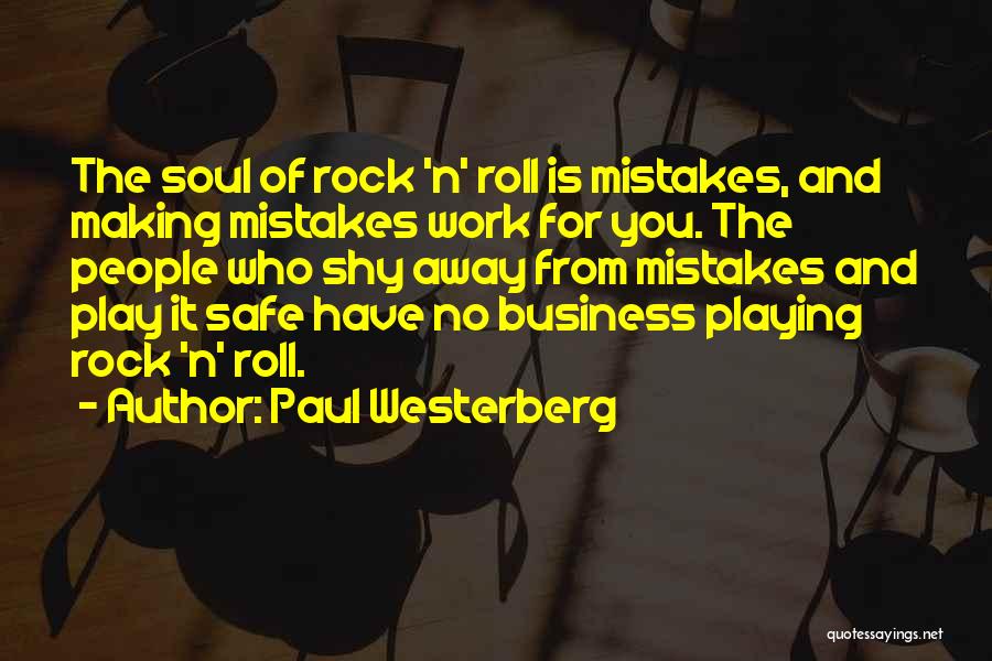 Paul Westerberg Quotes 2214074