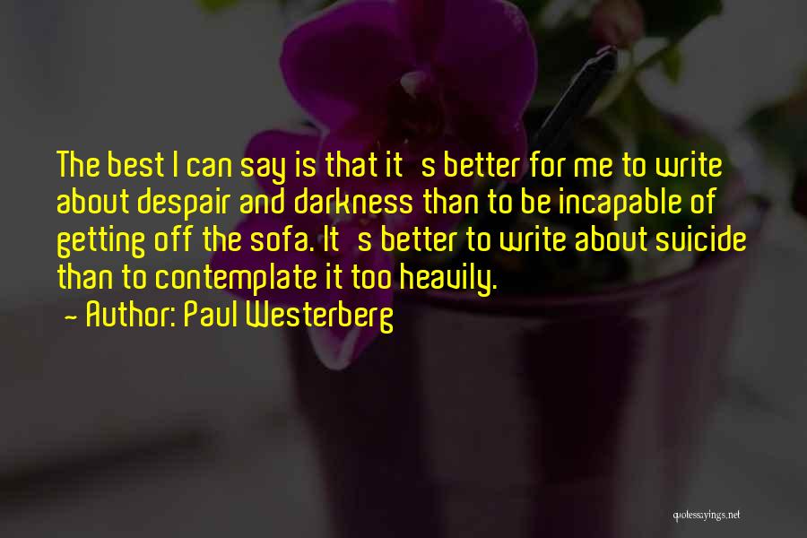 Paul Westerberg Quotes 286716