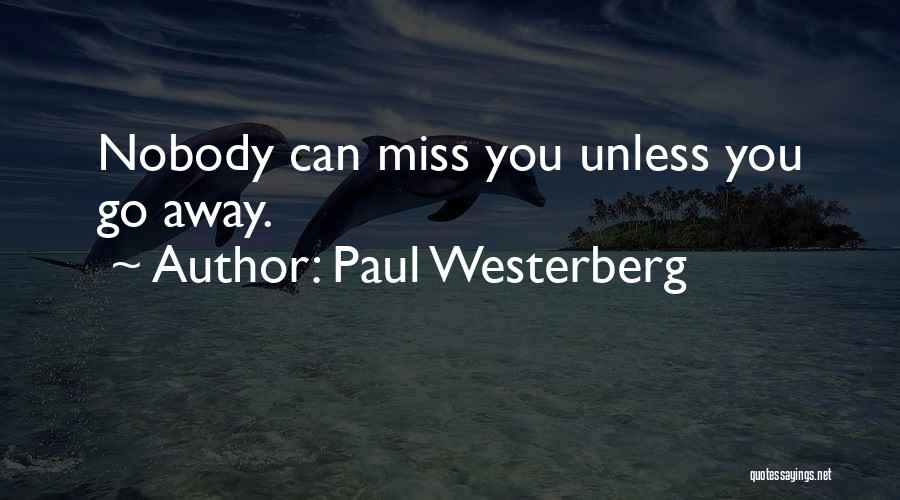 Paul Westerberg Quotes 543029