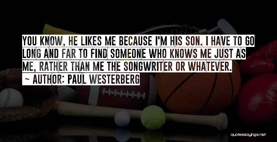 Paul Westerberg Quotes 849105