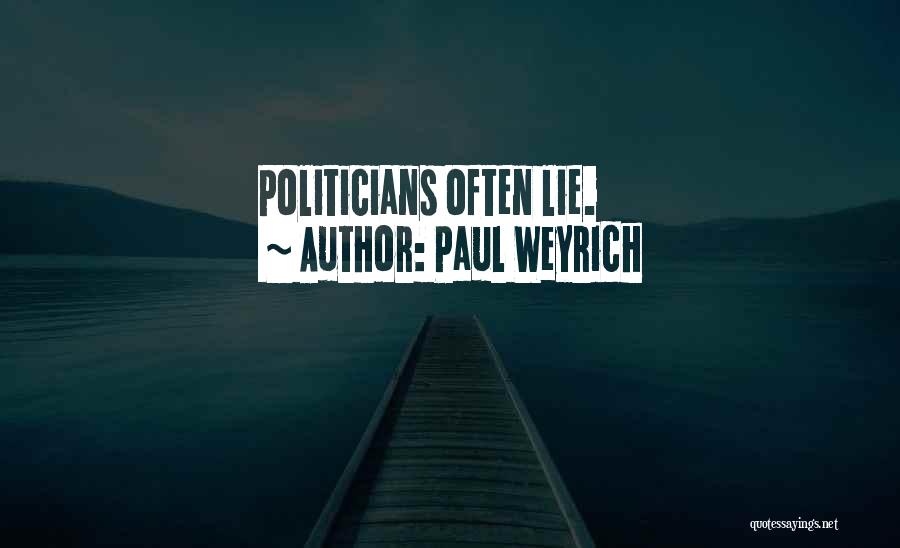 Paul Weyrich Quotes 1252504